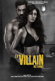 Ek Villain Returns