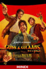 Guns & Gulaabs