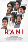 Rani The Real Story